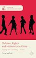 Télécharger le livre :  Children, Rights and Modernity in China