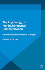 Télécharger le livre :  The Psychology of Pro-Environmental Communication