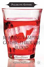 Download this eBook Reading Vampire Gothic Through Blood