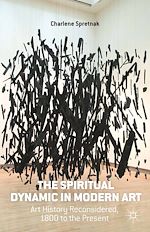 Télécharger le livre :  The Spiritual Dynamic in Modern Art
