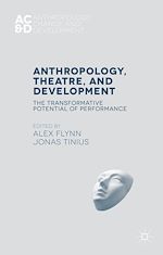 Download this eBook Anthropology, Theatre, and Development