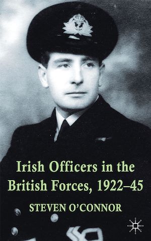 Téléchargez le livre :  Irish Officers in the British Forces, 1922-45