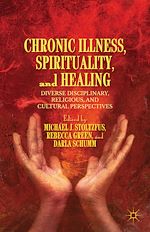 Télécharger le livre :  Chronic Illness, Spirituality, and Healing