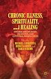 Télécharger le livre :  Chronic Illness, Spirituality, and Healing