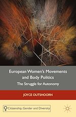 Télécharger le livre :  European Women's Movements and Body Politics