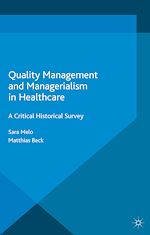 Télécharger le livre :  Quality Management and Managerialism in Healthcare