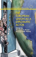 Download this eBook The European Union as a Diplomatic Actor
