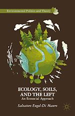 Télécharger le livre :  Ecology, Soils, and the Left