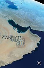 Télécharger le livre :  Conflicts in the Persian Gulf