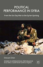 Download this eBook Political Performance in Syria