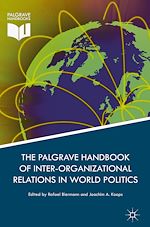 Télécharger le livre :  Palgrave Handbook of Inter-Organizational Relations in World Politics