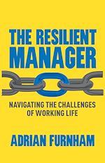 Télécharger le livre :  The Resilient Manager
