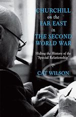 Télécharger le livre :  Churchill on the Far East in the Second World War