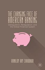 Télécharger le livre :  The Changing Face of American Banking