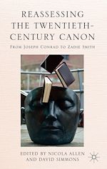Télécharger le livre :  Reassessing the Twentieth-Century Canon