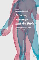 Télécharger le livre :  Intersex, Theology, and the Bible
