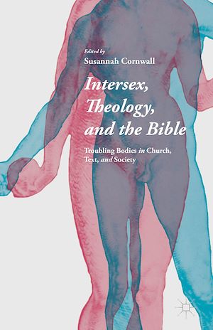 Téléchargez le livre :  Intersex, Theology, and the Bible