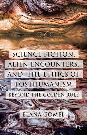 Téléchargez le livre :  Science Fiction, Alien Encounters, and the Ethics of Posthumanism