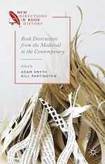 Download this eBook Book Destruction from the Medieval to the Contemporary