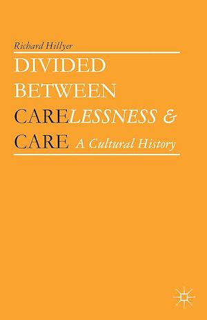 Téléchargez le livre :  Divided between Carelessness and Care