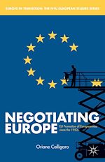Télécharger le livre :  Negotiating Europe