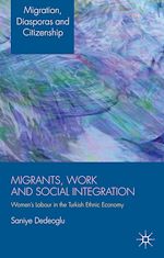 Télécharger le livre :  Migrants, Work and Social Integration
