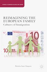 Télécharger le livre :  Reimagining the European Family