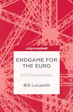 Télécharger le livre :  Endgame for the Euro