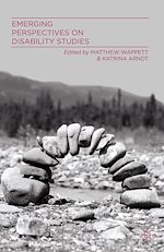 Télécharger le livre :  Emerging Perspectives on Disability Studies