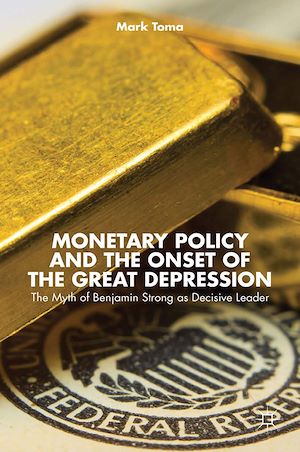 Téléchargez le livre :  Monetary Policy and the Onset of the Great Depression