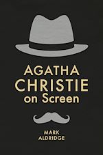 Télécharger le livre :  Agatha Christie on Screen