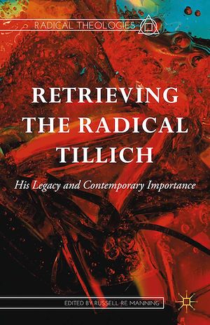 Téléchargez le livre :  Retrieving the Radical Tillich