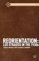 Télécharger le livre :  Reorientation: Leo Strauss in the 1930s