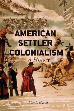 Téléchargez le livre :  American Settler Colonialism