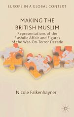 Télécharger le livre :  Making the British Muslim