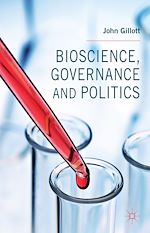 Télécharger le livre :  Bioscience, Governance and Politics