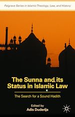 Télécharger le livre :  The Sunna and its Status in Islamic Law