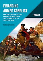 Télécharger le livre :  Financing Armed Conflict, Volume 1