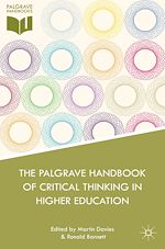 Télécharger le livre :  The Palgrave Handbook of Critical Thinking in Higher Education