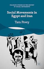 Télécharger le livre :  Social Movements in Egypt and Iran