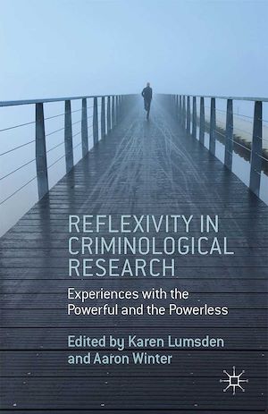Téléchargez le livre :  Reflexivity in Criminological Research
