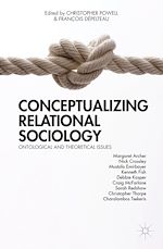 Télécharger le livre :  Conceptualizing Relational Sociology