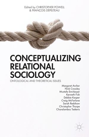 Téléchargez le livre :  Conceptualizing Relational Sociology