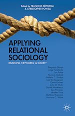 Télécharger le livre :  Applying Relational Sociology