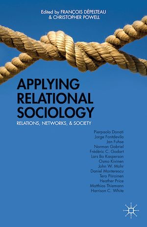 Téléchargez le livre :  Applying Relational Sociology