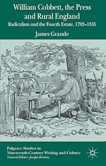 Download this eBook William Cobbett, the Press and Rural England