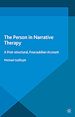 Télécharger le livre :  The Person in Narrative Therapy