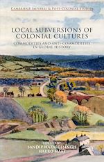 Download this eBook Local Subversions of Colonial Cultures