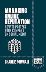 Télécharger le livre :  Managing Online Reputation