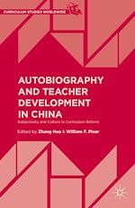 Télécharger le livre :  Autobiography and Teacher Development in China